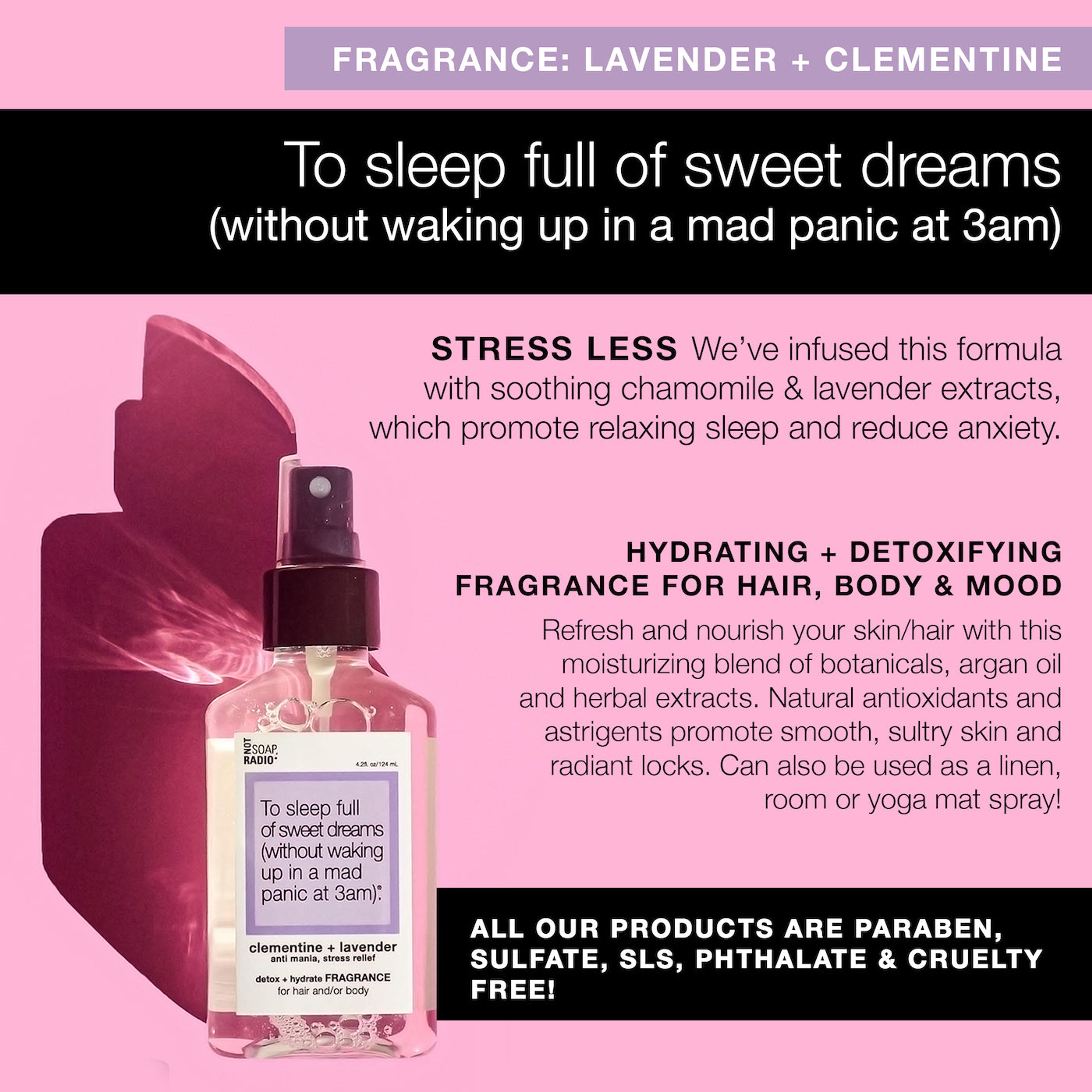 To sleep full of sweet dreams (without waking up in a mad panic at 3am). fragrance