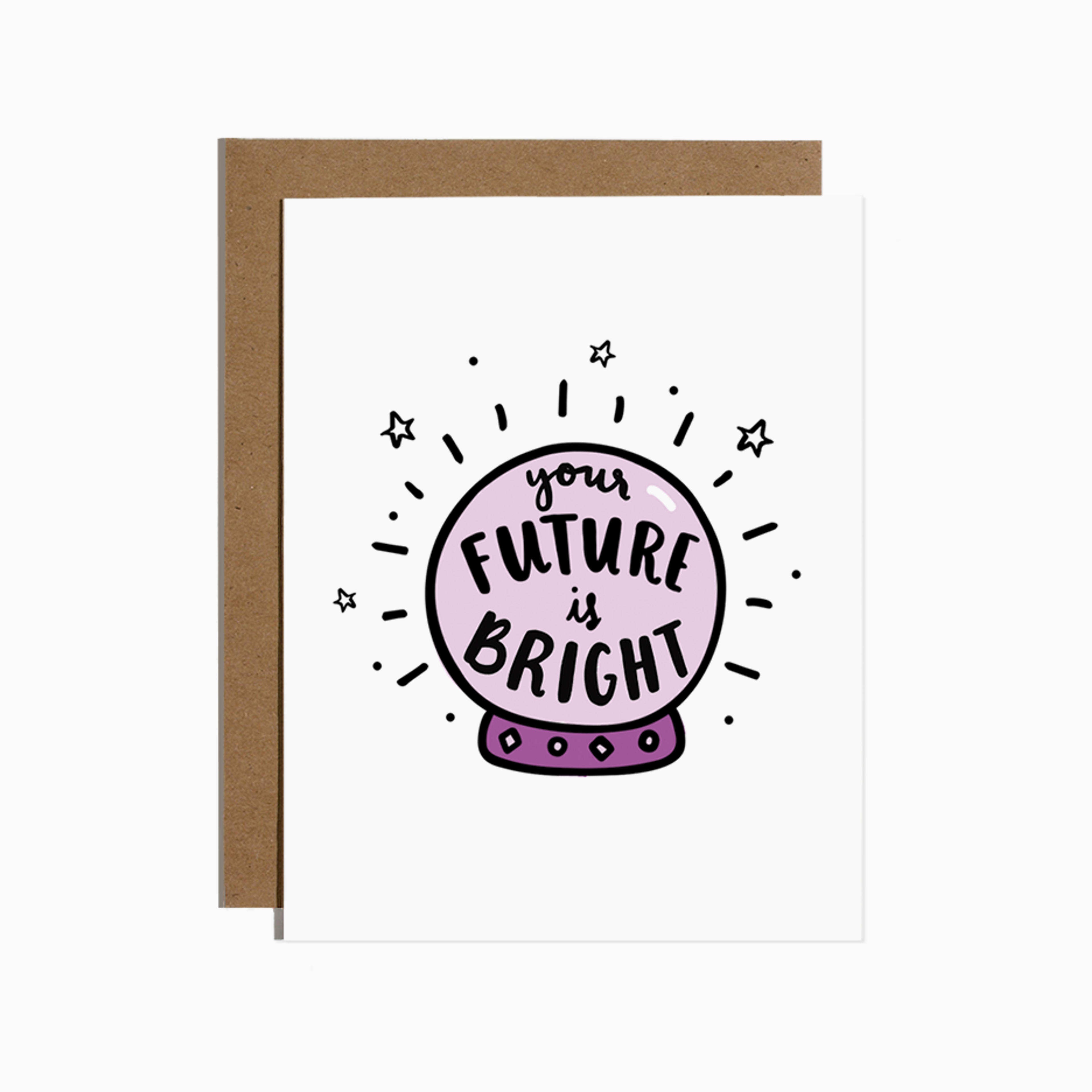 Your Future Is Bright Card