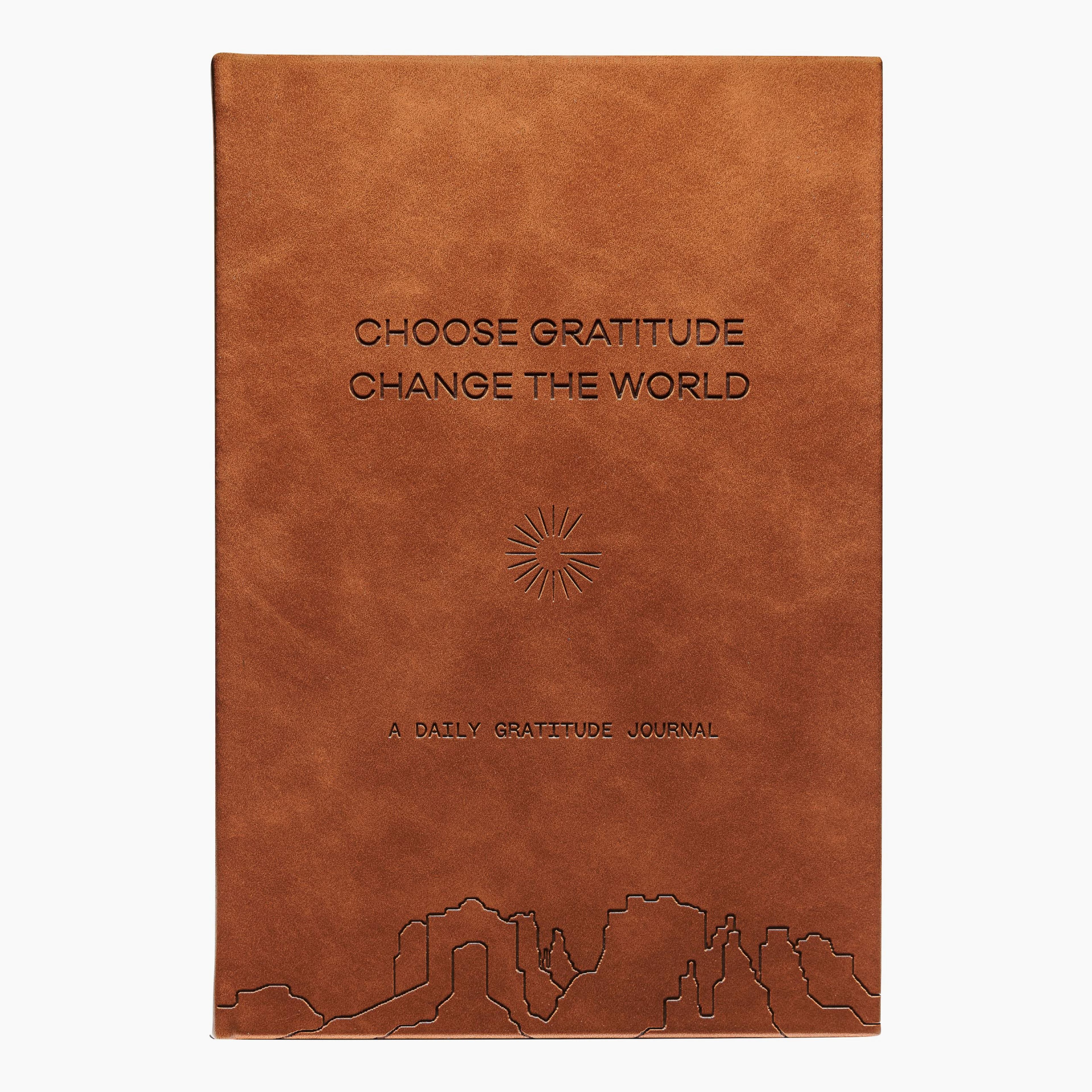 Choose Gratitude Change The World: A Daily Gratitude Journal