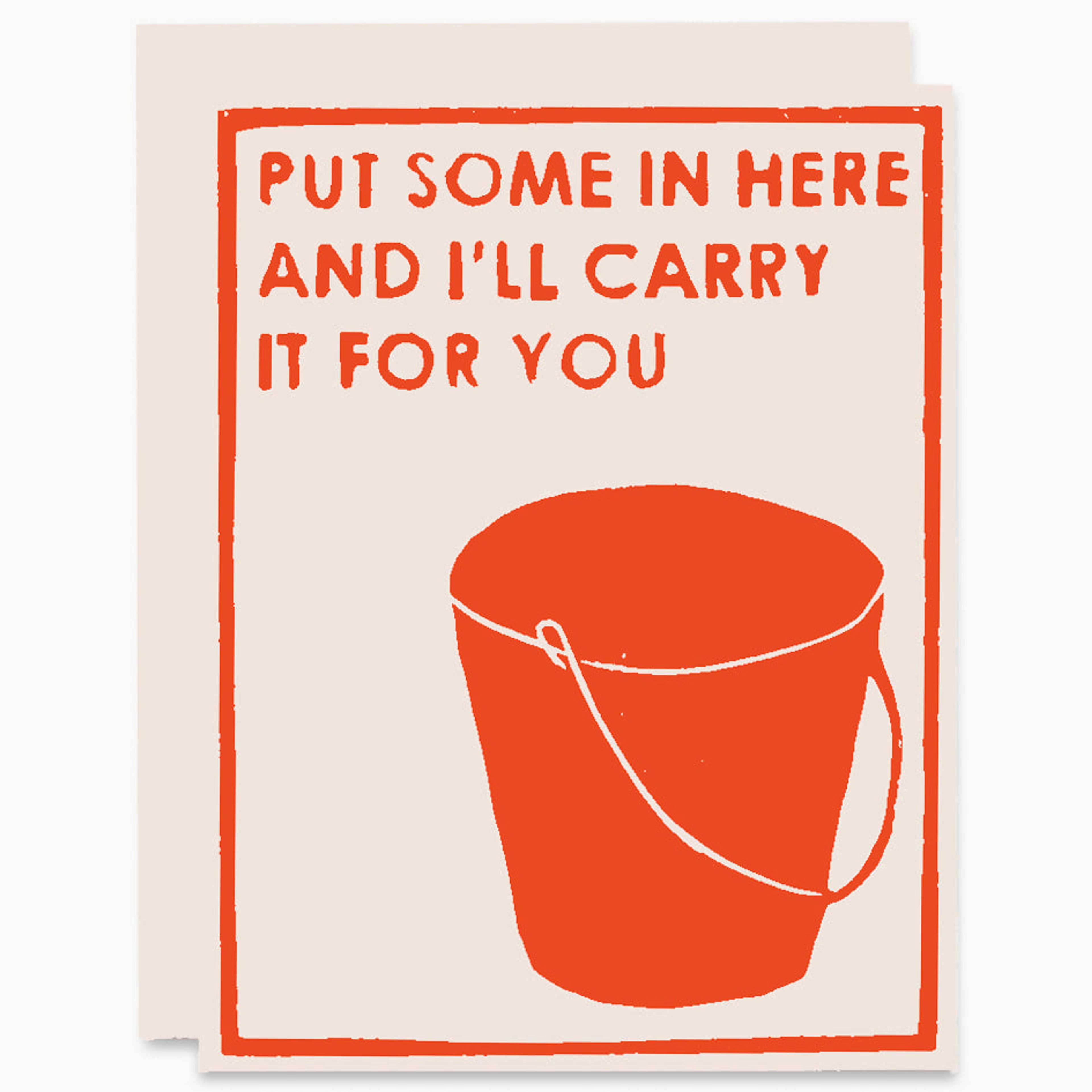I'll Carry It For You Letterpress Card