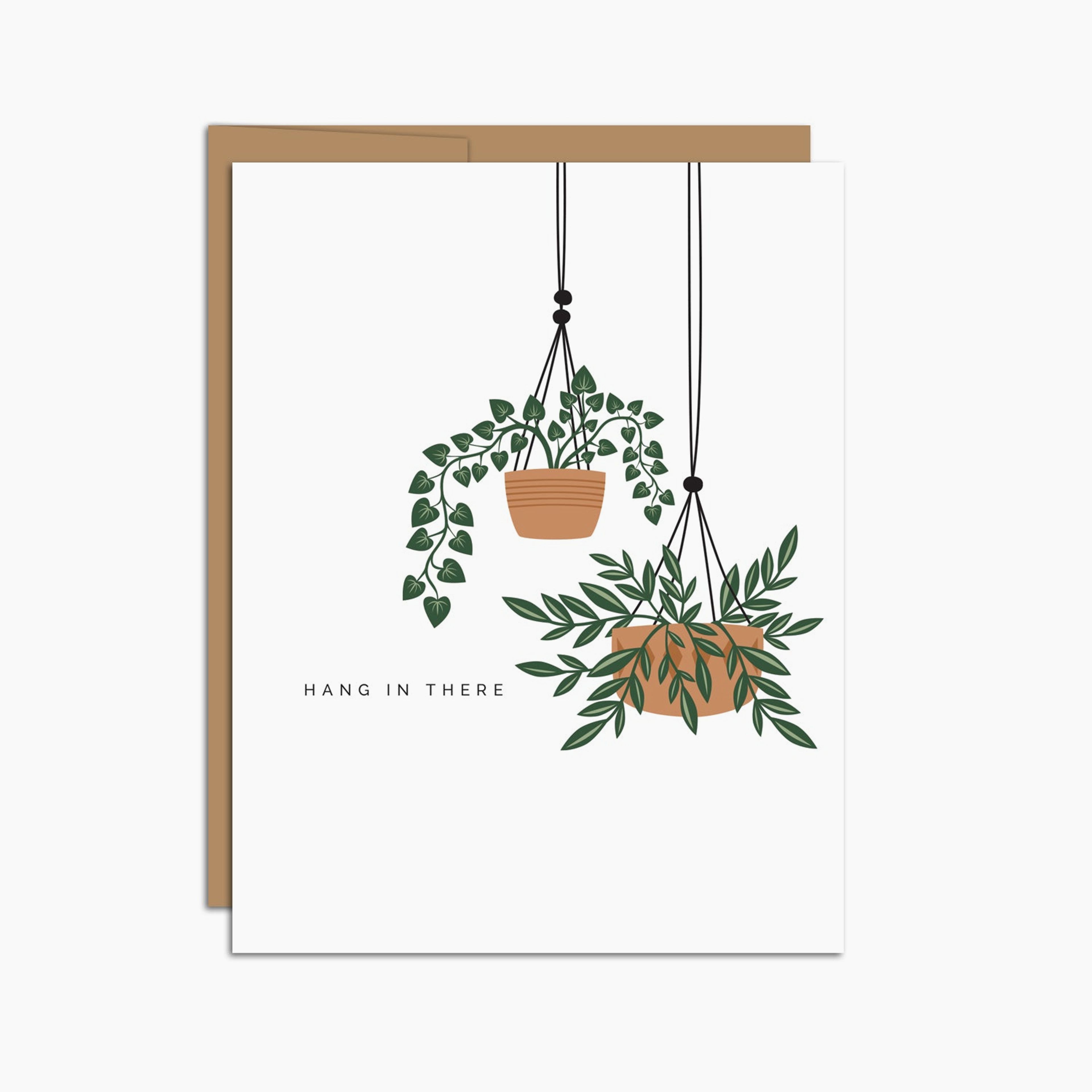 "Hang in There" Houseplants Greeting Card