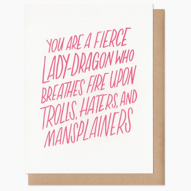 You Are a Fierce Lady-Dragon Greeting Card