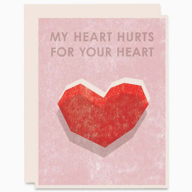 My Heart Hurts For Your Heart Letterpress Card